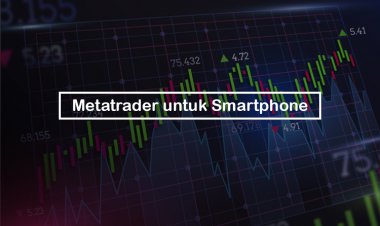 Tutorial Metatrader untuk Smartphone