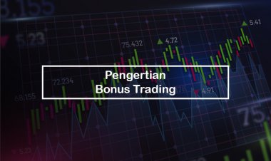 Pengertian Bonus Trading